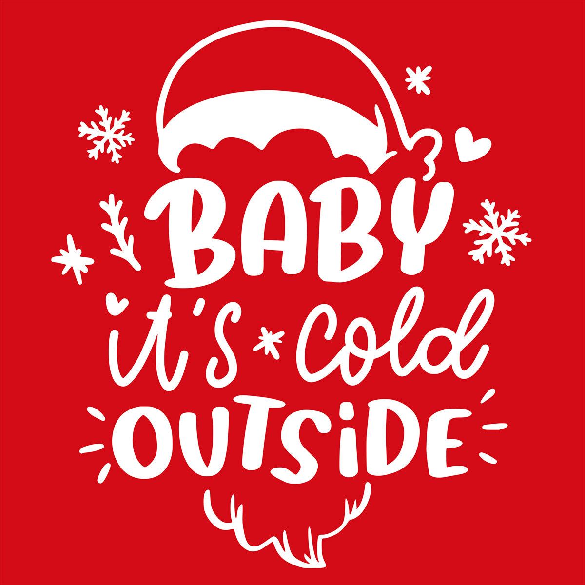 Text 'Baby it's cold outside' with a Santa hat and snowflakes on a red background