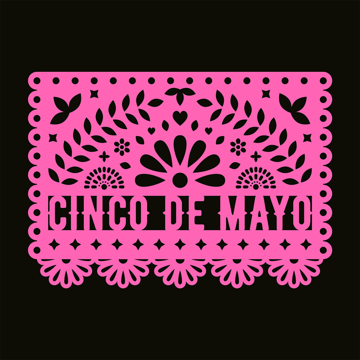 Pink papel picado with 'Cinco de Mayo' text on a black background