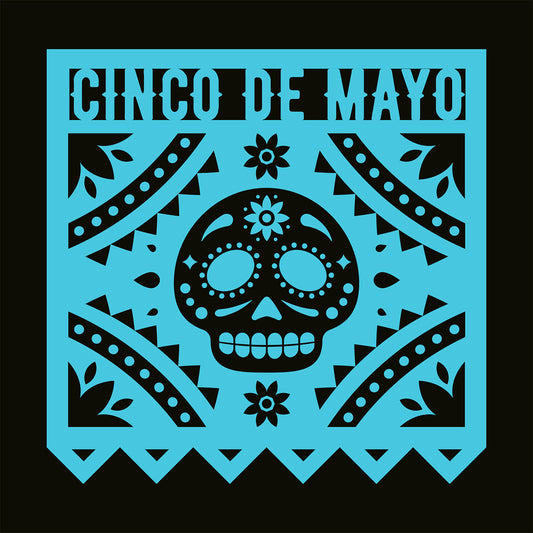 Blue 'Cinco de Mayo' design with a skull and patterns on a black background