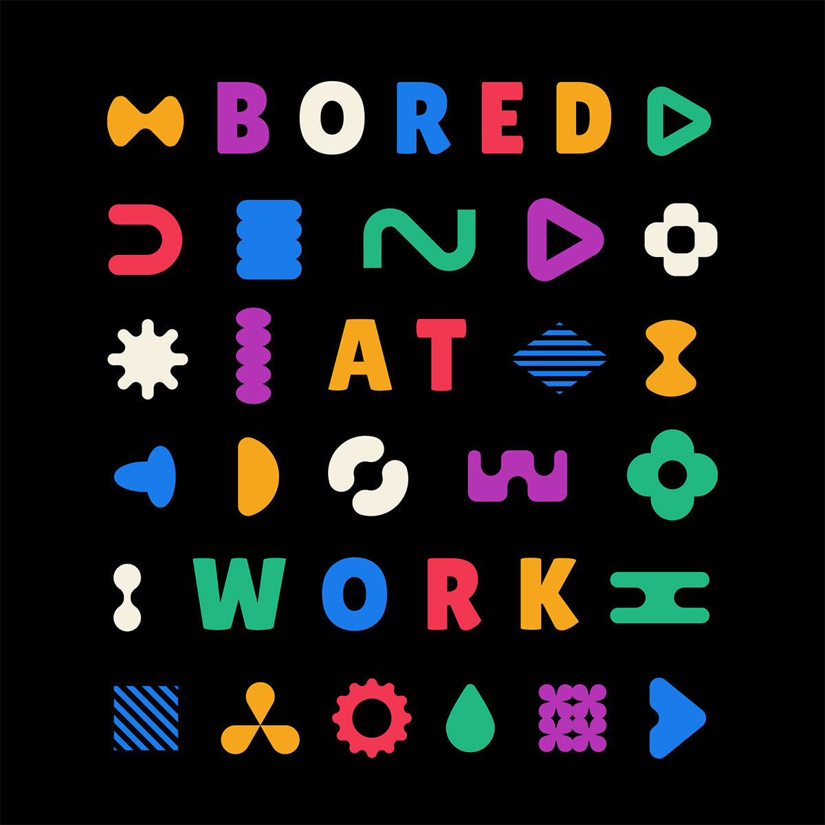 Colorful text and symbols on a black background with the phrase 'Bored at Work'.